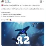DeepSeek R2 或于3月17日发布，将撼动Claude Sonnet 3.7的地位