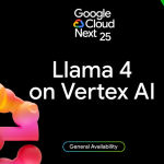 Llama 4重磅登陆Vertex AI：一键部署Meta新模型，AI开发迎来新纪元