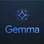 谷歌Gemma AI模型下载量突破1.5亿，引多模态功能热议