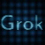 马斯克的 AI 聊天机器人 Grok 因 “编程错误” 道歉
