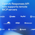OpenAI Responses API新增MCP支持与多项功能升级，助力智能体开发