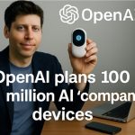 OpenAI联手Jony Ive打造1亿台AI“伴侣”设备！2026年底前发货，颠覆智能手机的第三核心设备来了！