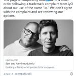 OpenAI 移除与乔尼·艾维硬件公司 io 的所有提及，或卷入商标纠纷